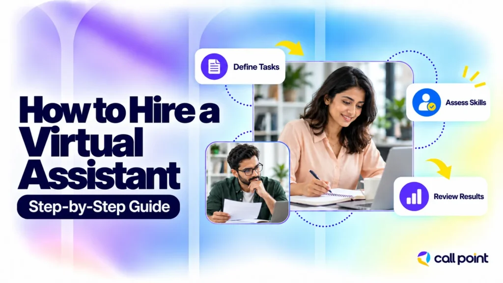 How to hire a virtual assistant, highlighting task definition, skills assessment, and results review.