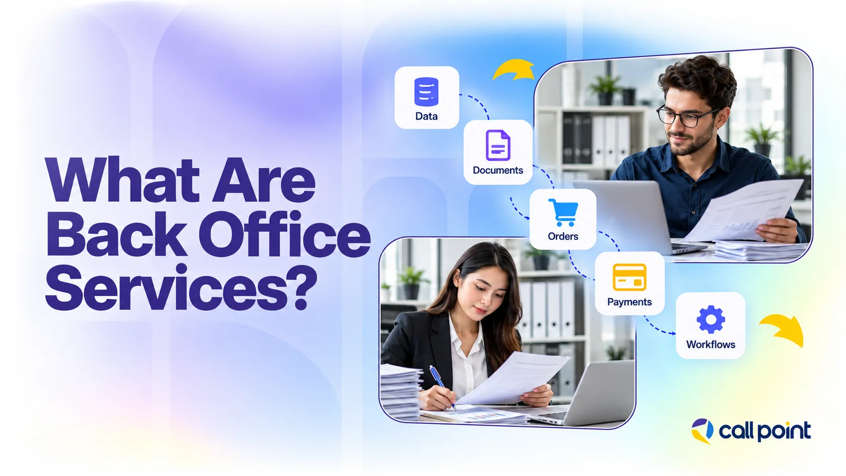 Back office services managing business data, documents, orders, payments and internal workflows